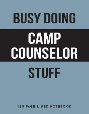 Book cover for Busy Doing Camp Counselor Stuff