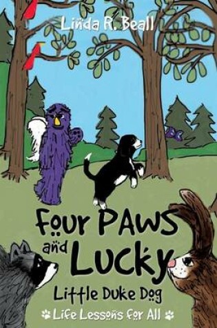 Cover of Four Paws and Lucky Little Duke Dog