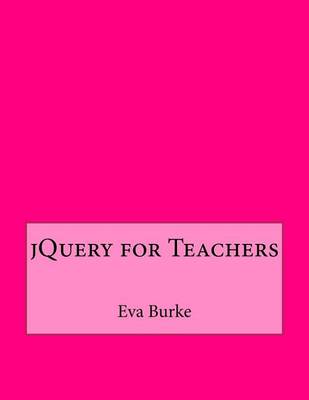 Book cover for Jquery for Teachers