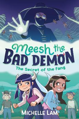 Book cover for Meesh the Bad Demon: The Secret of the Fang