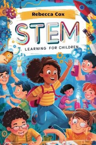 Cover of STEM Learning For Children