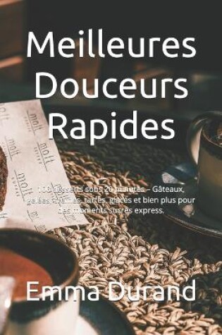 Cover of Meilleures Douceurs Rapides