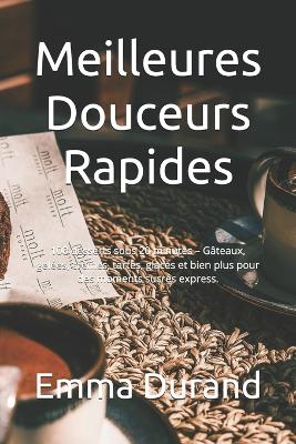 Book cover for Meilleures Douceurs Rapides