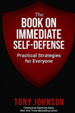 Cover of The Book on Immediate Self Defense