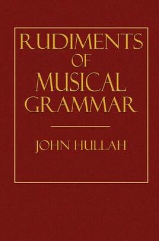 Cover of Rudiments of Musical Grammar