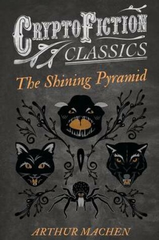 Cover of The Shining Pyramid (Cryptofiction Classics)