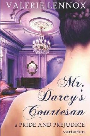 Cover of Mr. Darcy's Courtesan