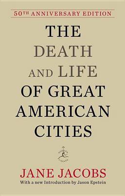 Book cover for The Death and Life of Great American Cities (50th Anniversary Edition)