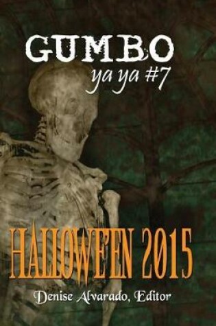 Cover of Gumbo YA YA #7 Hallowe'en 2015