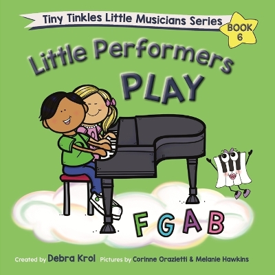 Book cover for Little Performers Book 6 Play FGAB