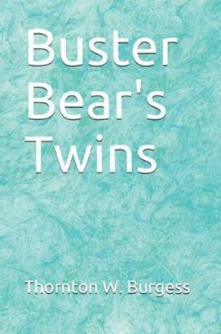 Cover of Buster Bear's Twins