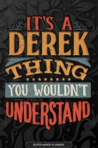 Cover of It's A Derek Thing You Wouldn't Understand