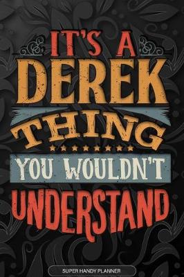 Book cover for It's A Derek Thing You Wouldn't Understand