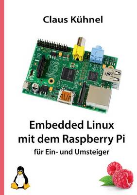 Book cover for Embedded Linux Mit Dem Raspberry Pi