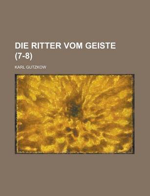 Book cover for Die Ritter Vom Geiste (7-8)