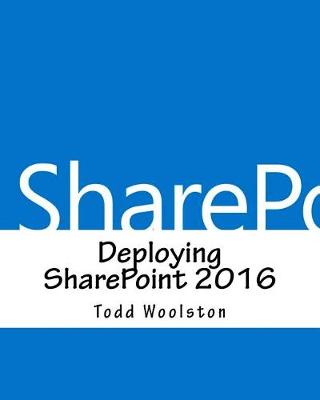 Book cover for Deploying Sharepoint 2016