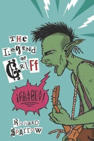 Cover of The Legend of Griff