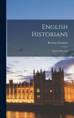 Cover of English Historians; Selected Passages