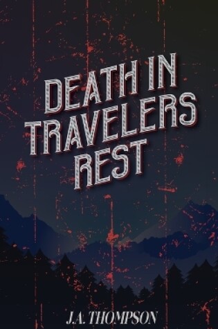 Cover of Death in Travelers Rest