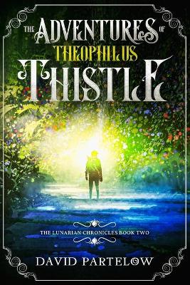 Cover of The Adventures of Theophilus Thistle