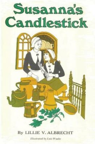 Cover of Susanna's Candlestick