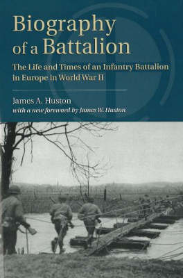 Book cover for Biography of a Battalion