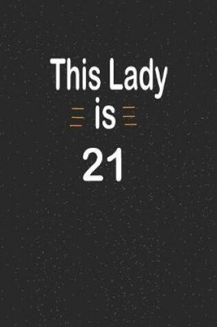 Cover of This lady is 21