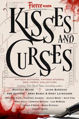 Book cover for Fierce Reads: Kisses and Curses