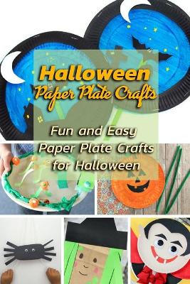 Book cover for Halloween Paper Plate Crafts