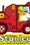 Book cover for Stanley y su camión de bomberos