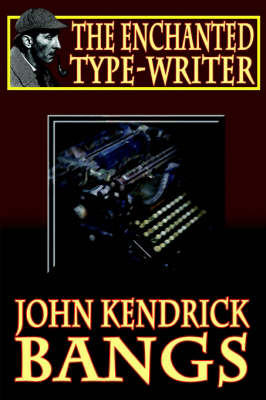Book cover for The Enchanted Type-Writer
