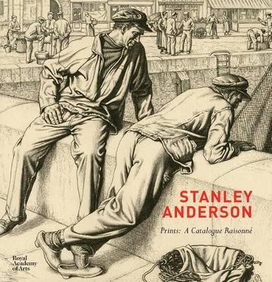 Book cover for Stanley Anderson Prints: A Catalogue Raisonne