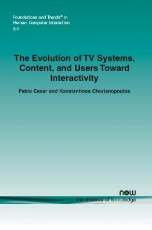 Cover of The Evolution of TV Systems, Content, and Users Towards Interactivity