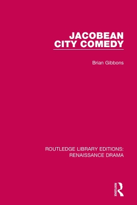 Book cover for Jacobean City Comedy