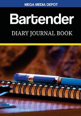 Book cover for Bartender Diary Journal Book