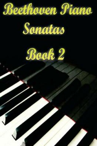 Cover of Beethoven Piano Sonatas Book 2