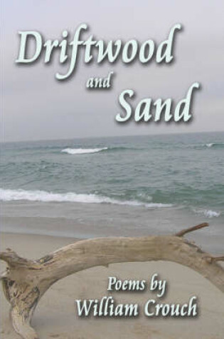 Cover of Driftwood and Sand