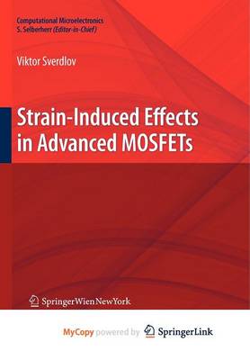 Book cover for Strain-Induced Effects in Advanced Mosfets