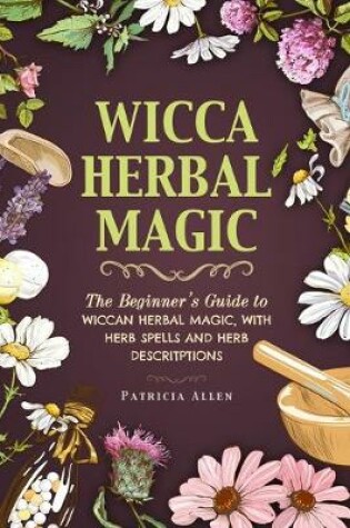 Cover of Wicca Herbal Magic