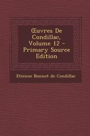 Cover of Uvres de Condillac, Volume 12