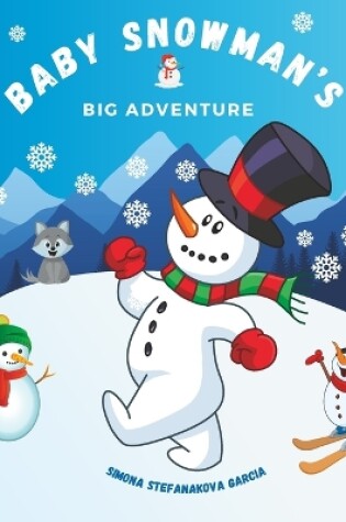Cover of Baby Snowman's Big Adventure