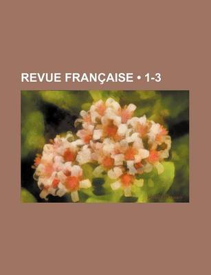 Book cover for Revue Francaise (1-3)