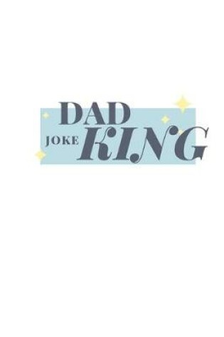 Cover of Dad Joke King