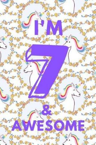 Cover of I'm 7 & Awesome