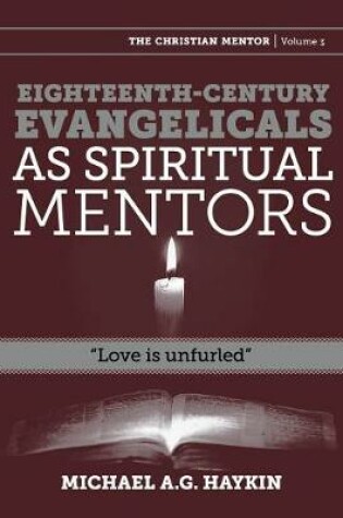 Cover of Eighteenth-Century Evangelicals as Spiritual Mentors