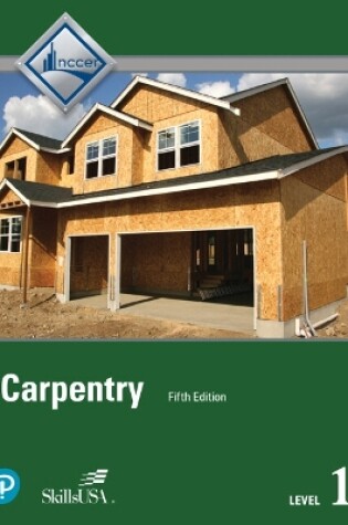 Cover of Carpentry Level 1 Trainee Guide Hardcover