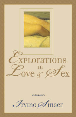 Book cover for Explorations in Love and Sex