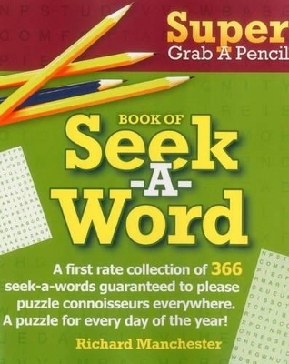 Book cover for Super Grab A Pencil Book of Seek-A-Word