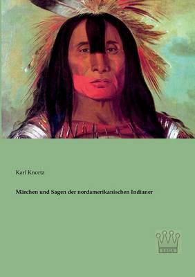 Book cover for M�rchen und Sagen der nordamerikanischen Indianer