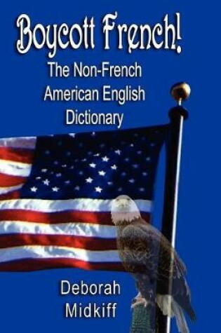 Cover of The Non-French American English Dictionary